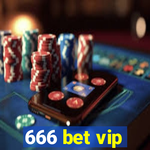 666 bet vip